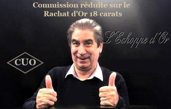Cité dans le Monde et France 2, la commission sur le rachat d'or au Comptoir Universel de l'Or est réduite au maximum depuis toujours