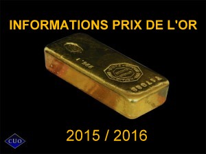 prix de l or 2015 2016 informations