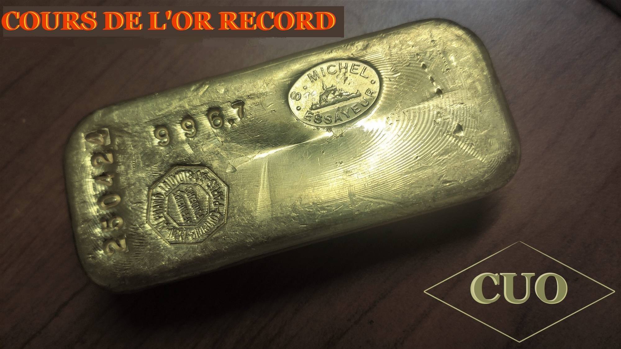 Nouveau record du cours de l'or le 7 mars 2024 par le comptoir universel de l or Paris
