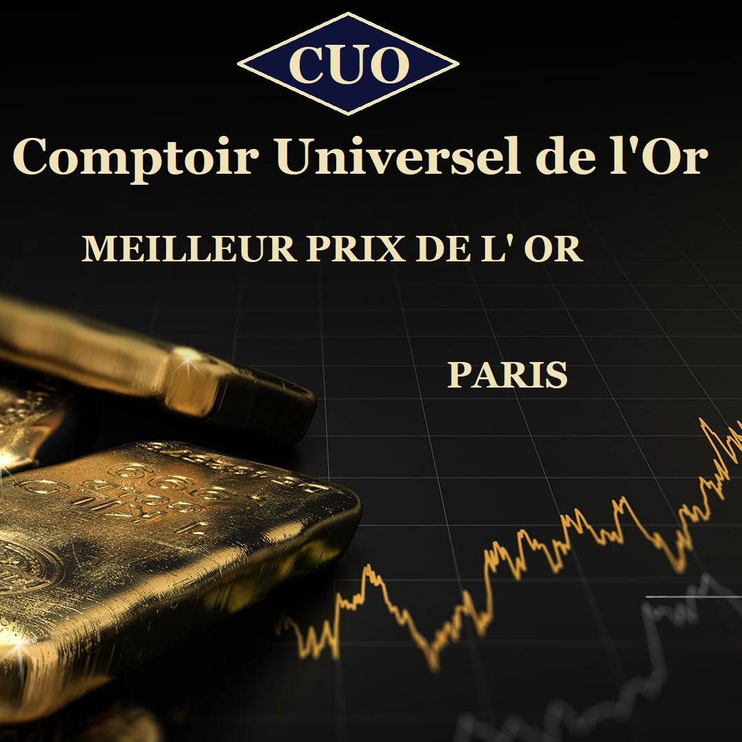 Qui achète l'or et l'argent en France au meilleur prix? Le Comptoir Universel de l'Or Paris!