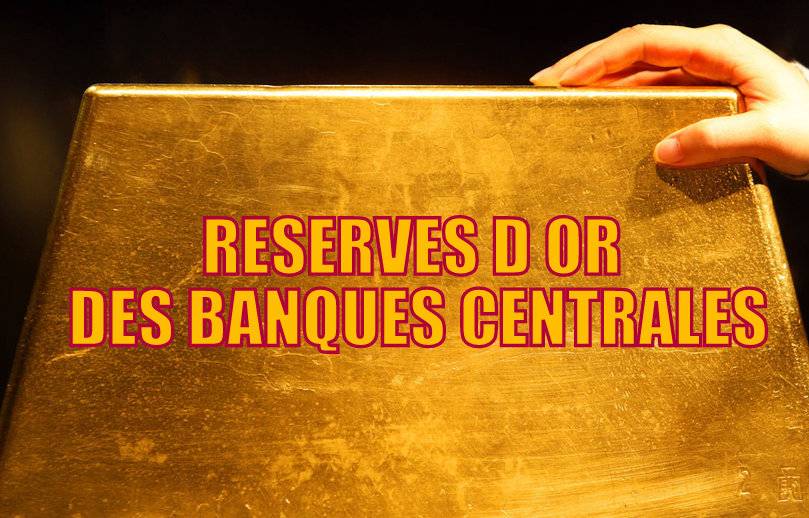 Achat d'or des banques centrales par le comptoir d'achat or Paris Champs Elysées